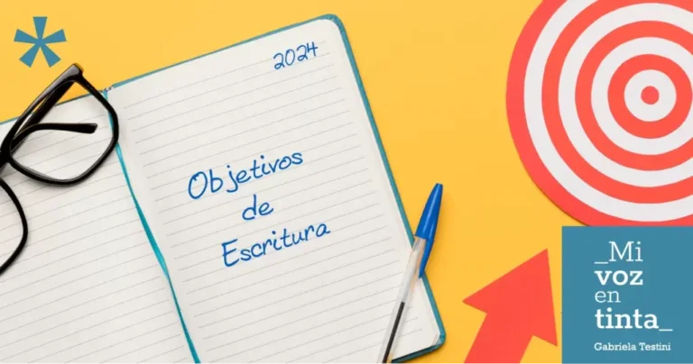 ¿Cómo definir nuestros objetivos de escritura anuales?